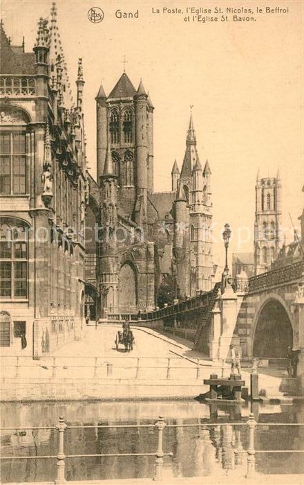 Gand Belgien La Poste Eglise Saint Nicolas le Beffroi Cathedrale Saint Bavon Ser