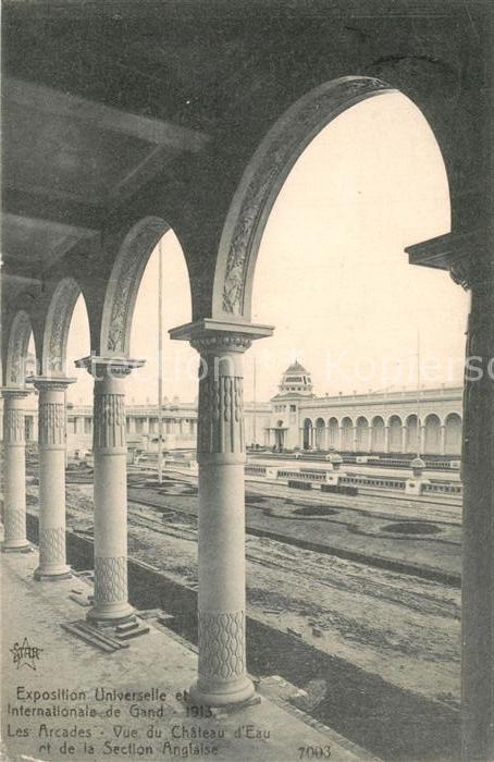 Gand Belgien Exposition Internationale et Universelle Les Arcades vue du Chateau