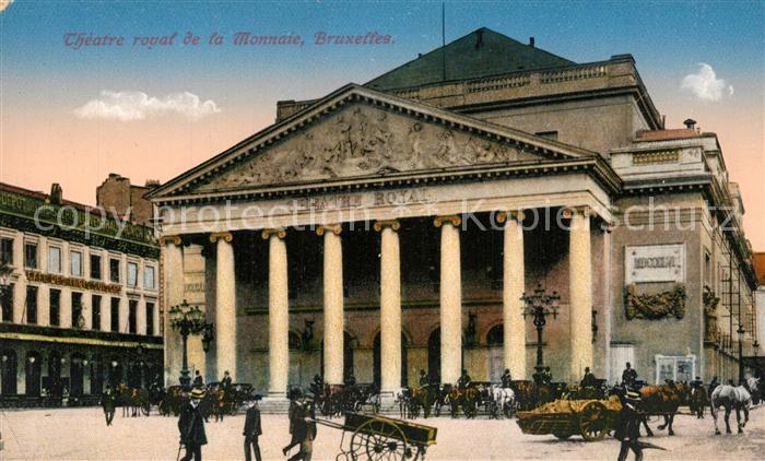 Bruxelles Bruessel Theatre royal de la Monnaie