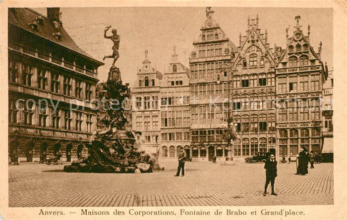 Anvers Antwerpen Maison des Corporations Fontaine de Brabo et Grandplace