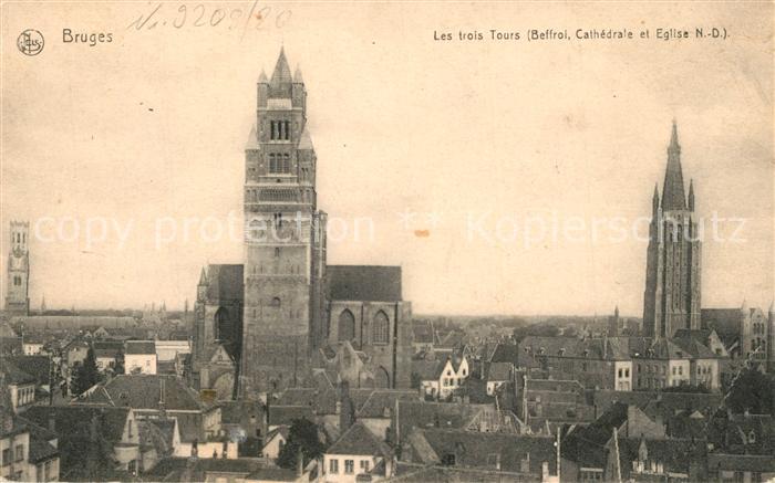 Bruges BRUGGE Belgie Les Trois Tours Beffroi Cathedrale et Eglise