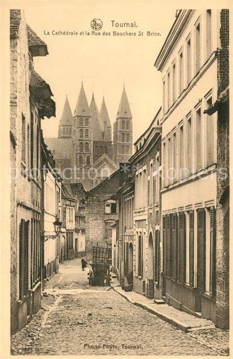 Tournal Cathedrale et Rue des Bouchers St. Brice
