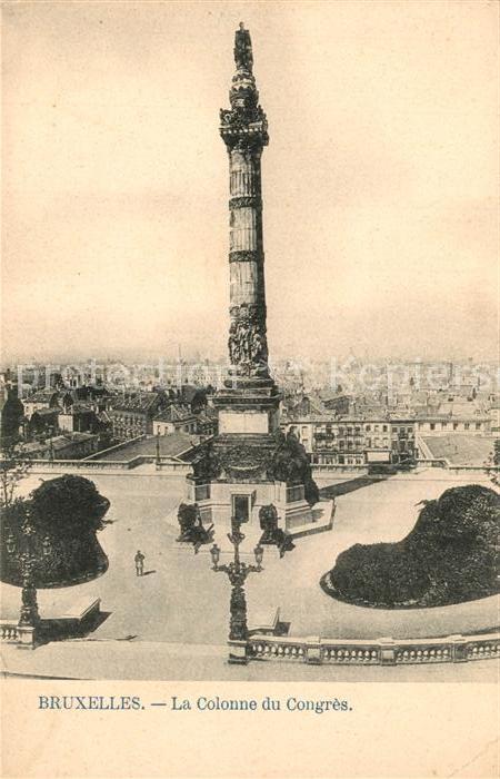 Bruxelles Bruessel La Colonne du Congres