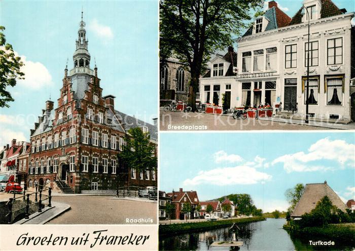 Franeker Raadhuis Breedeplaats Turfkade