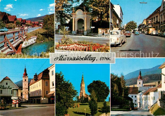 Muerzzuschlag Orts und Teilansichten mit Bruecke und Kirchen