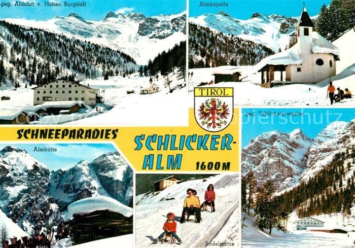 Neustift Stubaital Tirol Hoher Burgstall Almkapelle Schlicker Alm Schlickerseesp