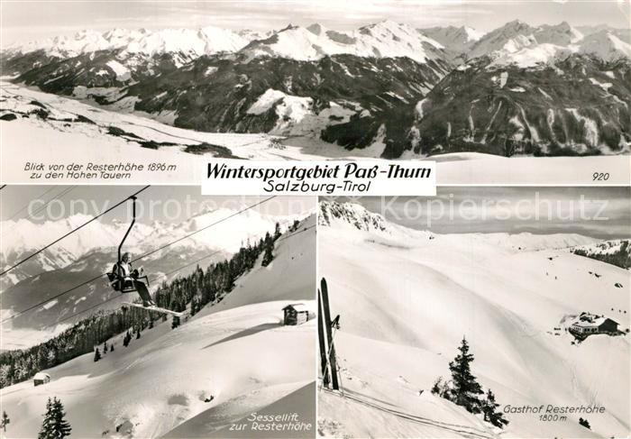 Pass Thurn Hohe Tauern Sessellift Resterhoehe Gasthof