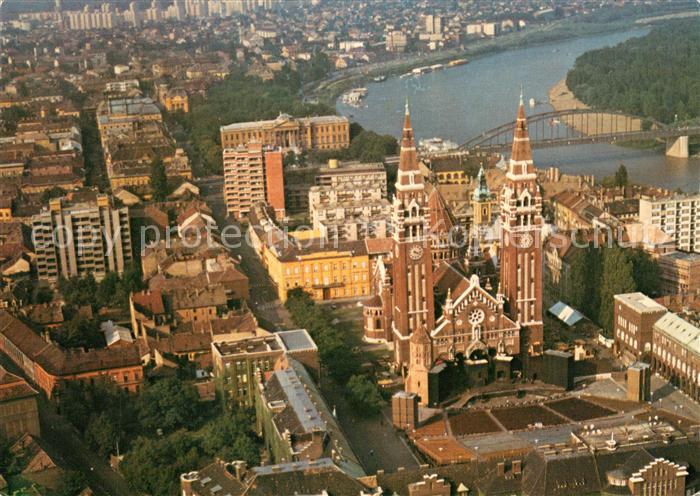 Szeged Stadtzentrum Kirche Theiss Bruecke Fliegeraufnahme