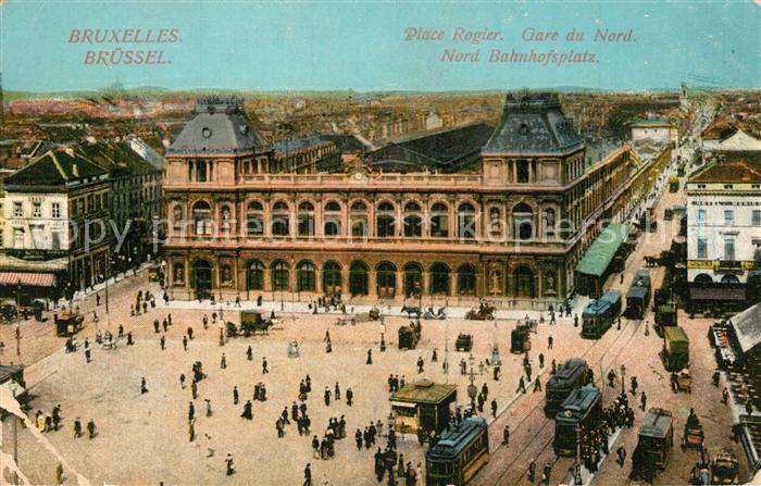 Bruxelles Bruessel Place Rogier Gare du Nord