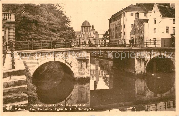 Malines Mechelen Flandre Pont Fontaine Eglise Notre Dame d Hanswyck