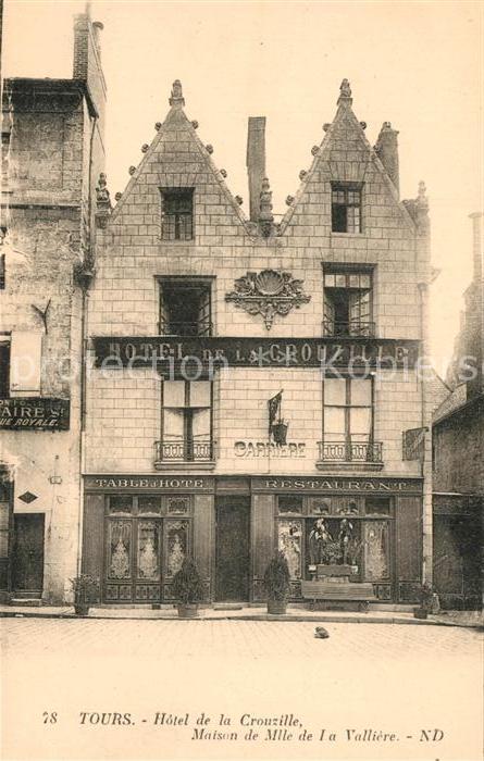 Tours Indre-et-Loire Hotel de la Crouzille Maison de Mlle de la Vallière
