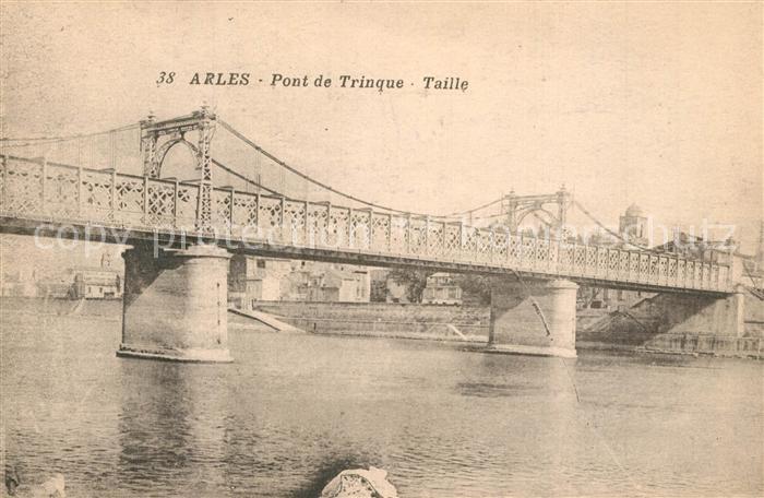 Arles Bouches-du-Rhone Pont de Trinque Taille
