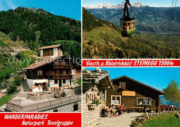 Dorf Tirol Gasthof Steinegg Seilbahn Wanderparadies Naturpark Texelgruppe