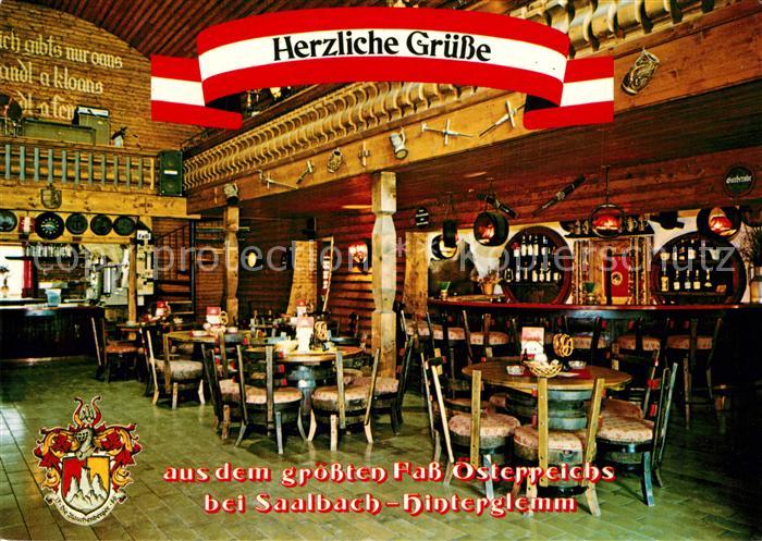 Hinterglemm Saalbach Saalbacher Fassl Gaststaette Bar groesstes Fass oesterreich