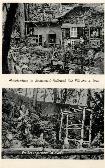 M?rchen Sagen Hexenhaus M?rchenhain Restaurant Huttental Bad M?nster Stein