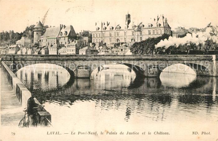 Laval Mayenne Pont Neuf Palais de Justice et le Chate
