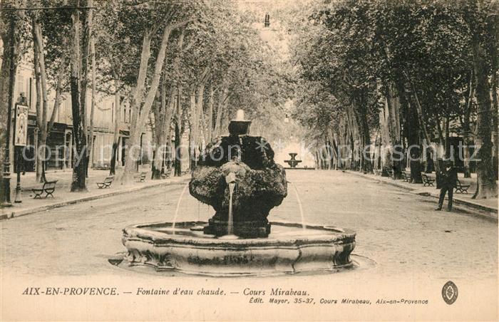 Aix-en-Provence Fontaine d`eu chaude Cour Mirabeau