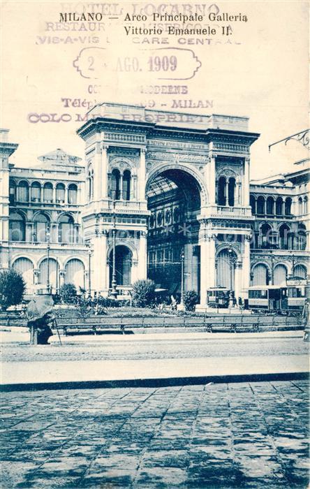 Milano Arco Prinicpale Galleria Vittorio Emanuele Strassenbahnen