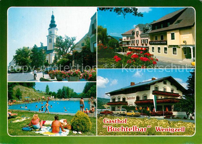 Wenigzell Ortsmotiv mit Kirche Gasthaus Buchtelbar Freibad