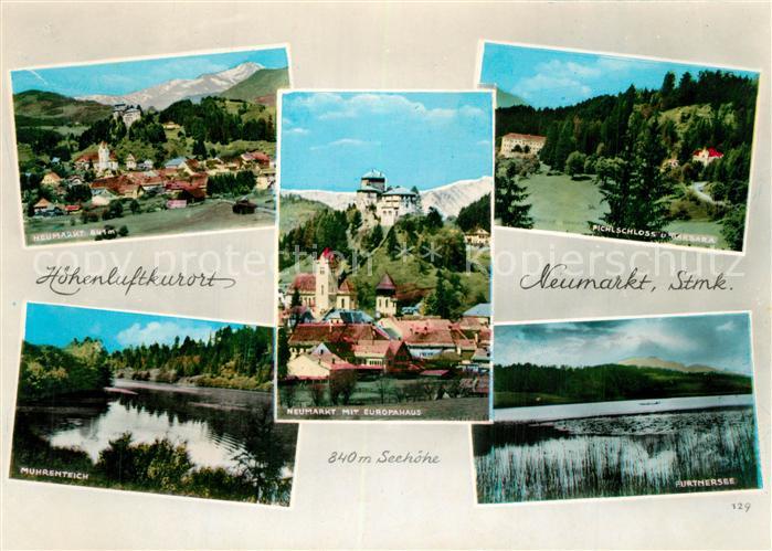 Neumarkt Steiermark Panorama Europahaus Pichl Schloss Muhrenteich Furtnersee