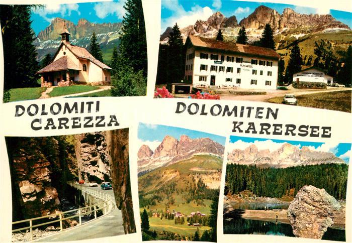 Karersee Suedtirol Kirche Karerpass Rosengarten Eggental