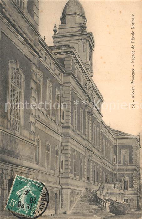 Aix-en-Provence Facade de l’Ecole Normale