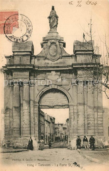 Tarascon Bouches-du-Rhone La Porte St Jean