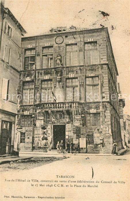 Tarascon Bouches-du-Rhone Vue de l’Hotel de Ville