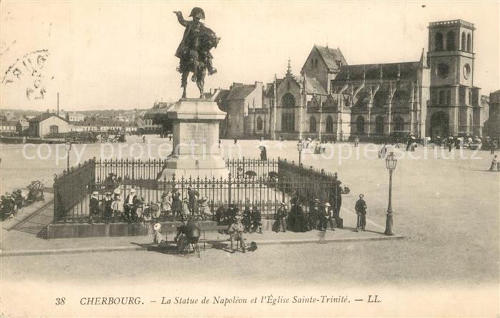 Cherbourg La Statue de Napoleon et l’Eglise Sainte Trinite