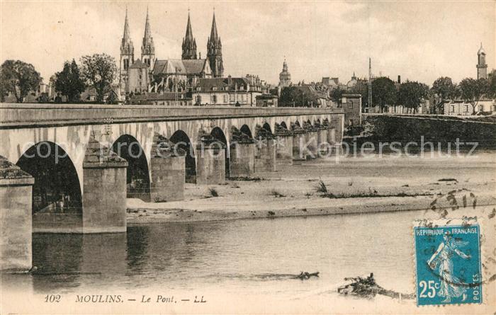 Moulins Allier Le Pont Cathedrale