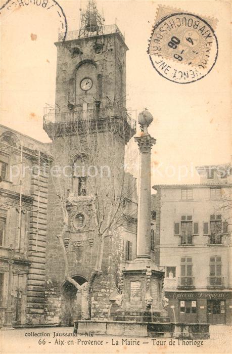 Aix-en-Provence La Mairie Tour de l Horloge