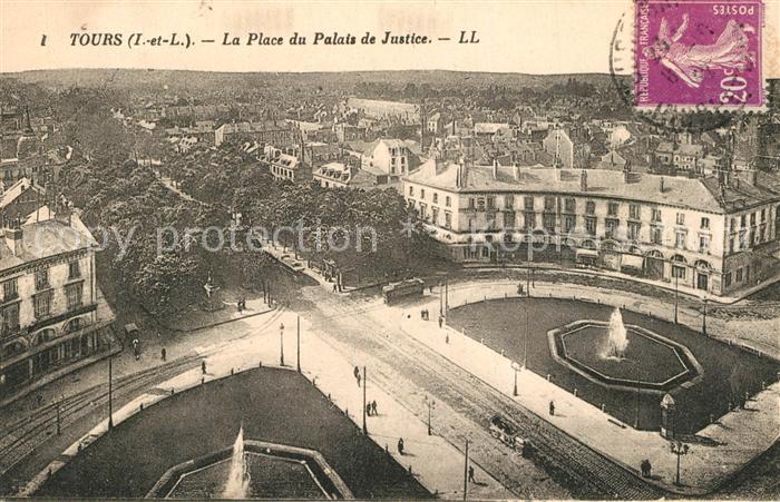 Tours Indre-et-Loire Place du Palais de Justice