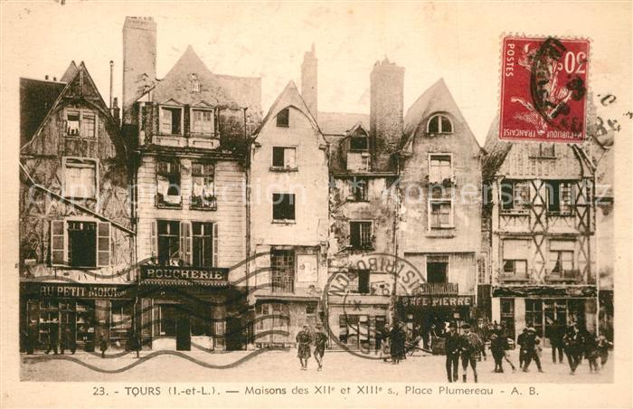 Tours Indre-et-Loire Maisons des XII et XIIIe siècle Place Plumereau