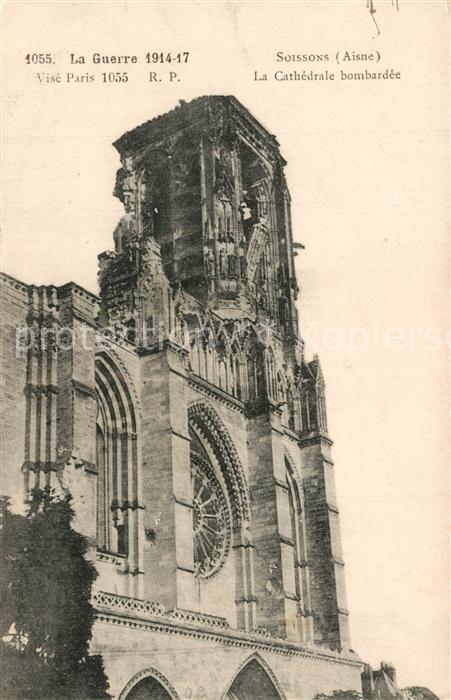Soissons Aisne Cathedrale Zerstoerung 1 Weltkrieg