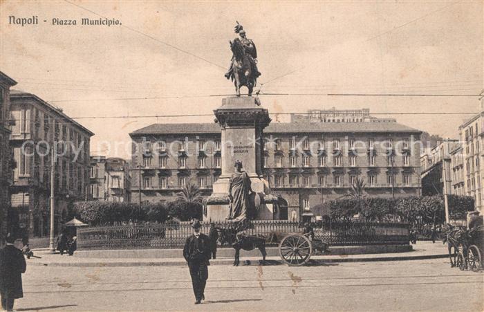 Napoli Neapel Piazza Municipio Monumento