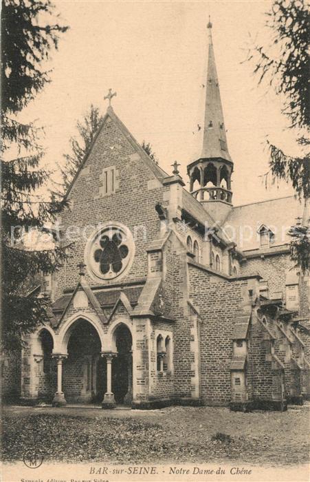 Bar-sur-Seine Eglise Notre Dame du Chêne