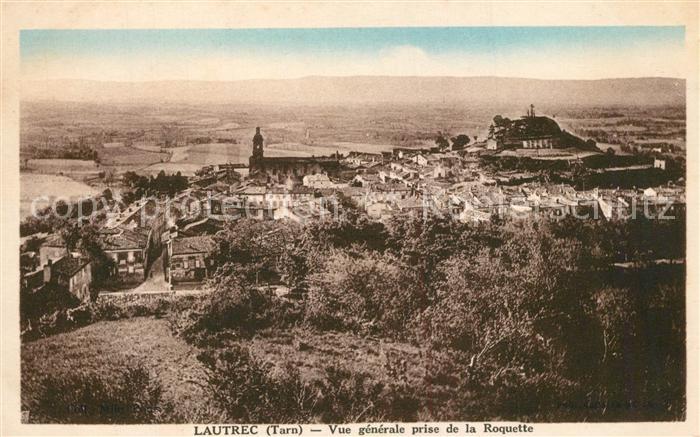 Lautrec Vue Generale prise de la Roquette
