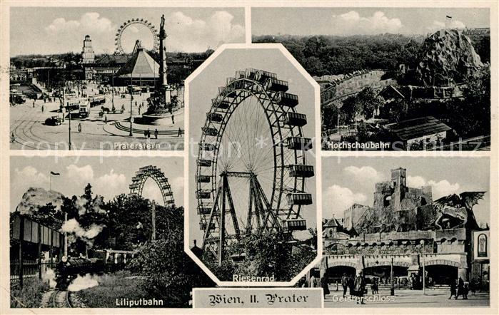 Wien Prater Praterstern Liliputbahn Riesenrad Hochschaubahn Geisterschloss