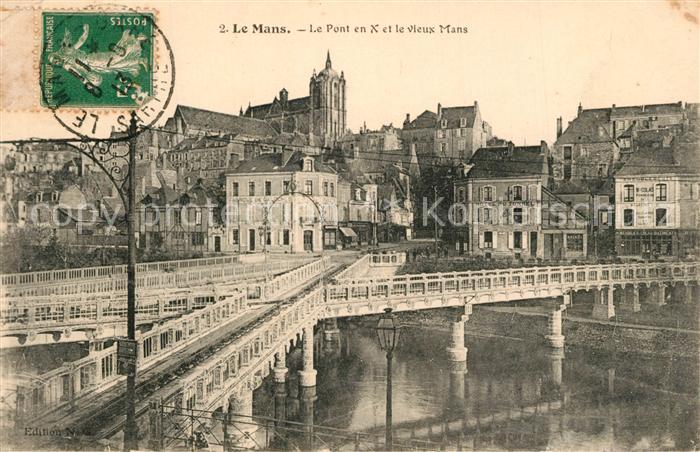 Le Mans Sarthe Pont en X et le vieux Mans