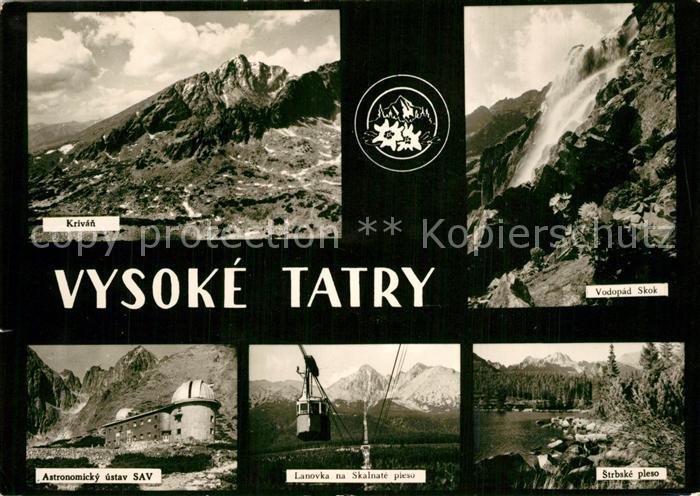 Vysoke Tatry Krivan Vodopad Skok Strbske pleso Lanovka na Skalnate pieso Astrono