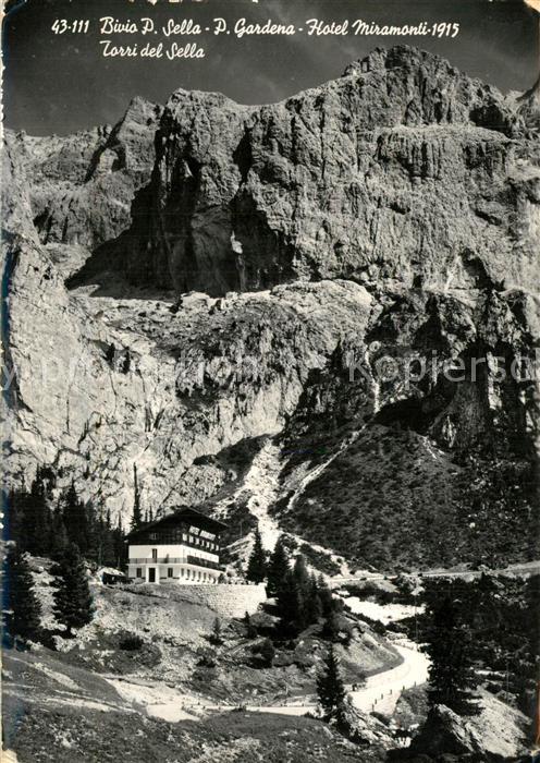 Wolkenstein Groeden Piz Sella Piz Gardena Hotel Miramonti Torri de Sella