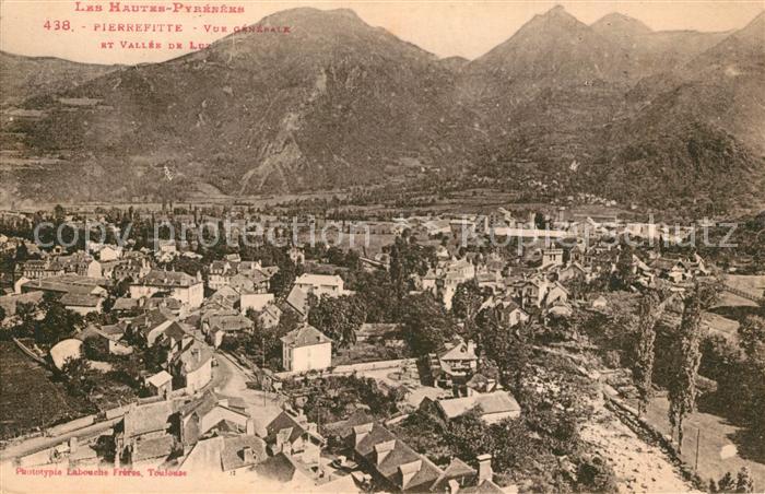 Pierrefitte-Nestalas Vue Generale et Vallee de Luz