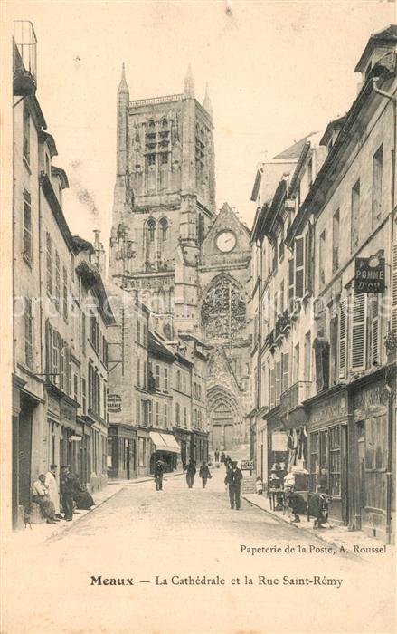Meaux Seine et Marne Cathedrale et la Rue Saint Remy