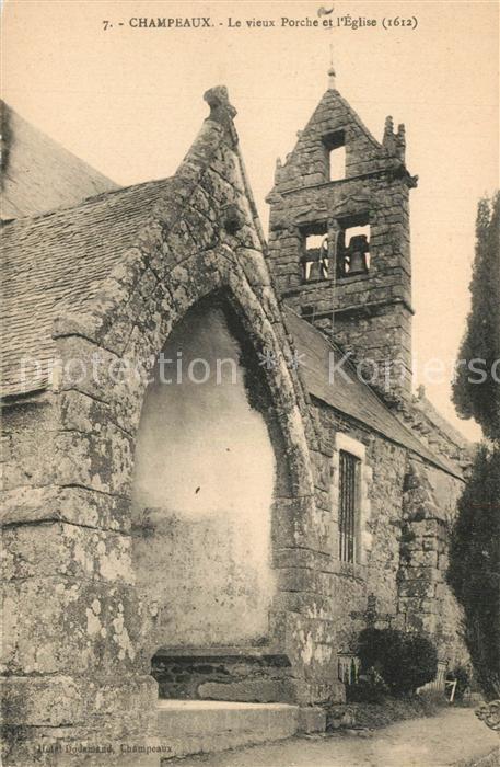 Champeaux Seine-et-Marne Porche et Eglise