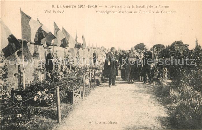 Chambry Seine-et-Marne La Guerre 1914-15-16 Monseigneur Marbeau au Cimeti?re