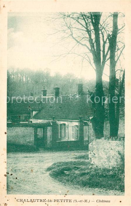 Chalautre-la-Petite Chateau