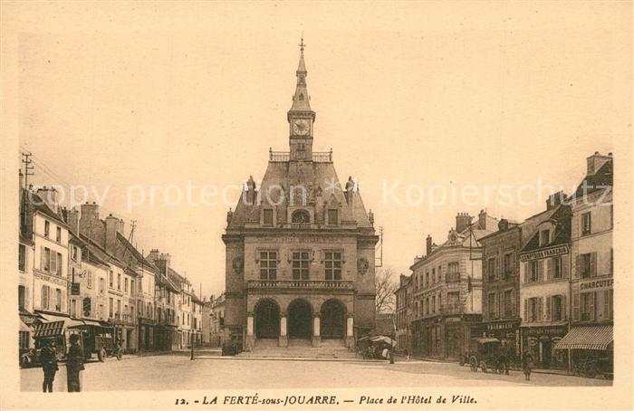 La Ferte-sous-Jouarre Place de L Hotel de Ville