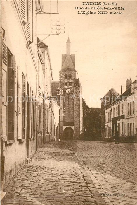 Nangis Rue de L hotel de Ville Eglise