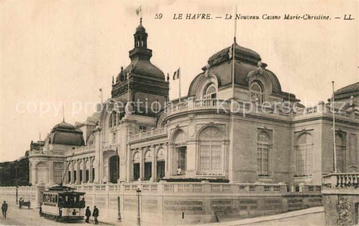 Le Havre Nouveau Casino Marie Christine Strassenbahn