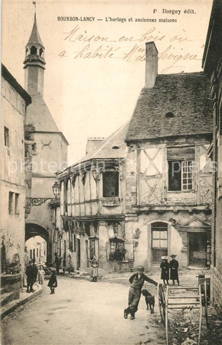 Bourbon-Lancy Horloge et anciennes Maisons